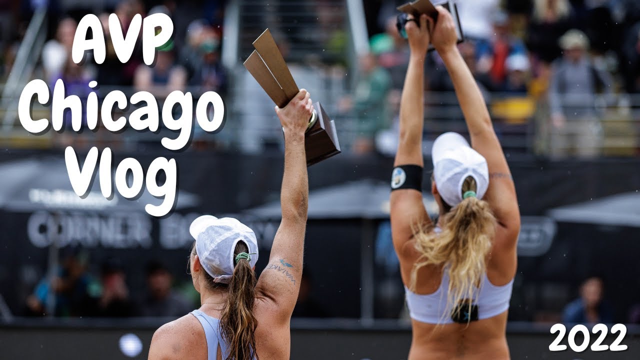 TKN's 2022 AVP Chicago Vlog