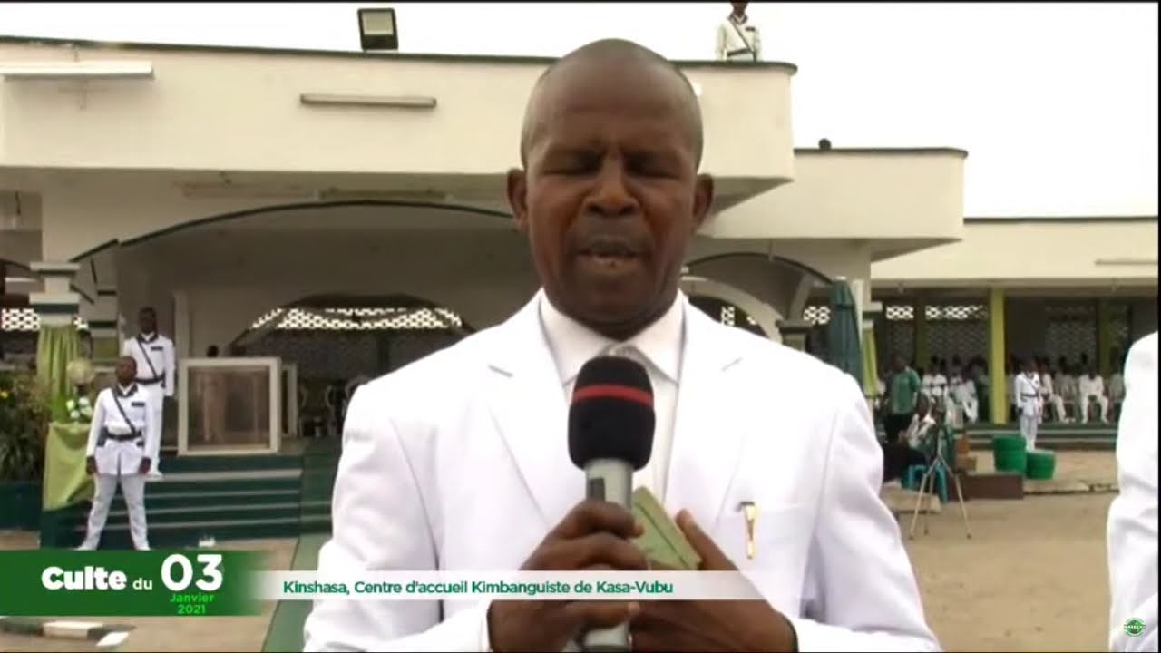 DIRECT - CULTE DU 03 JANVIER 2021 AU CENTRE D'ACCUEIL KIMBANGUISTE DE KASA VUBU