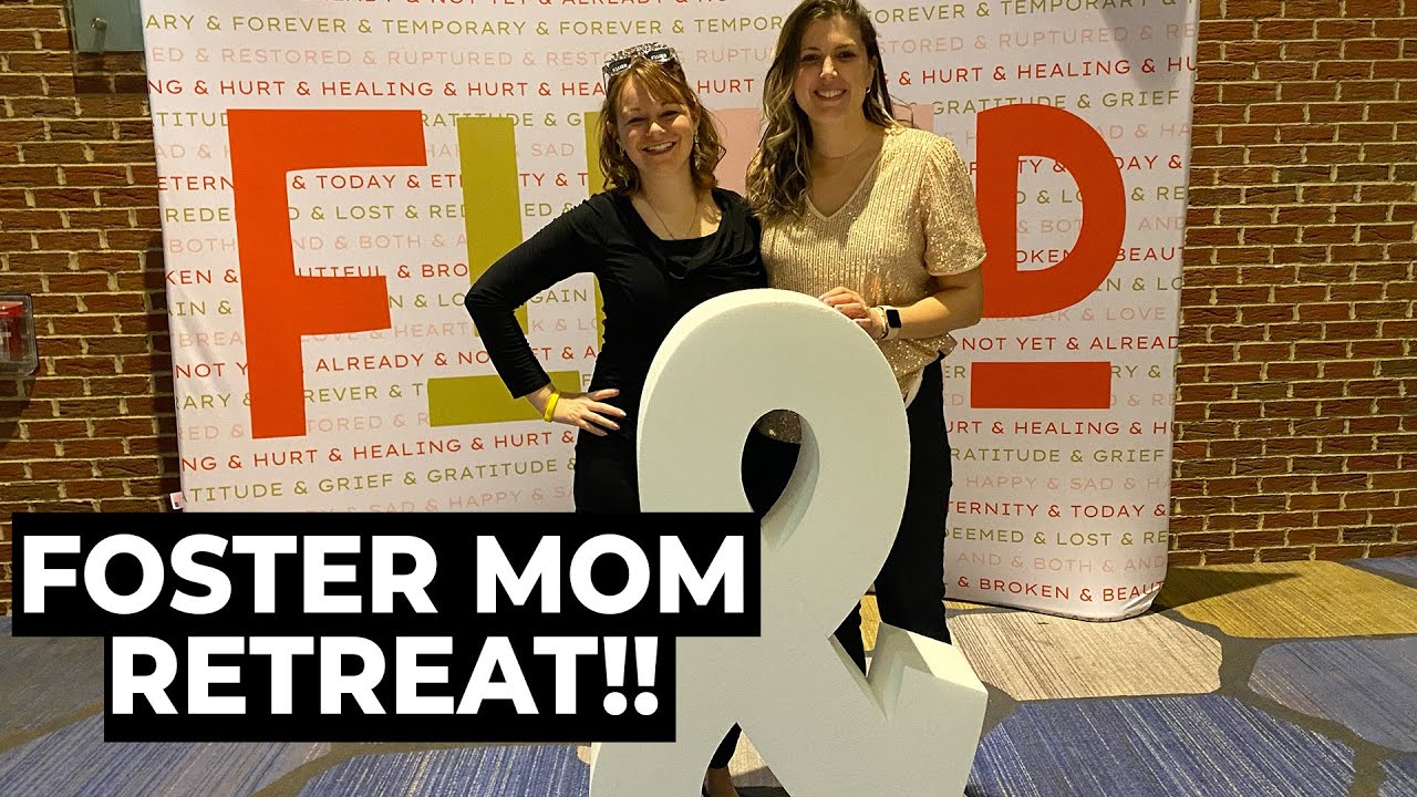Amazing Foster & Adoptive mom conference | Filled Retreat 2025