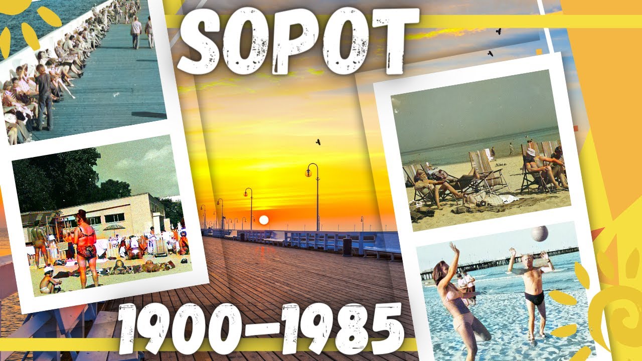 Sopot na starych kolorowych fotografiach z lat 1900 - 1985 / Historia Polski