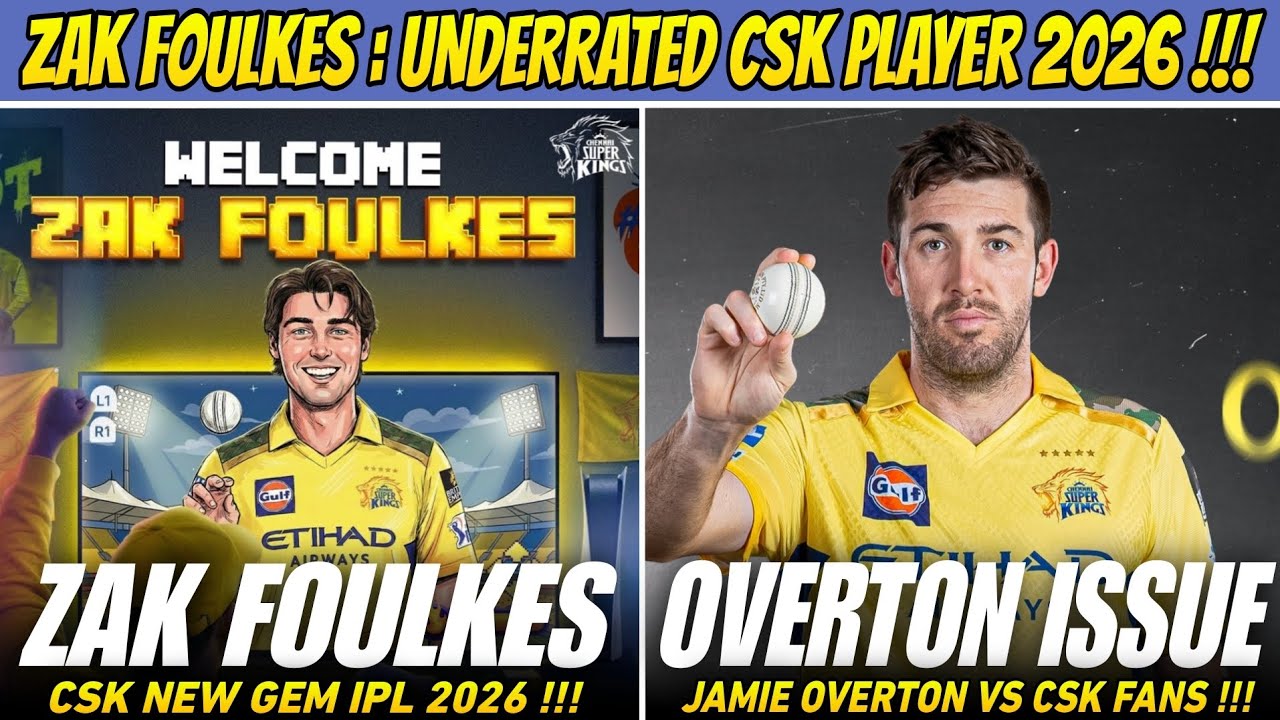 Zak Foulkes : The Underrated CSK Monster 🥵 IPL 2026 News