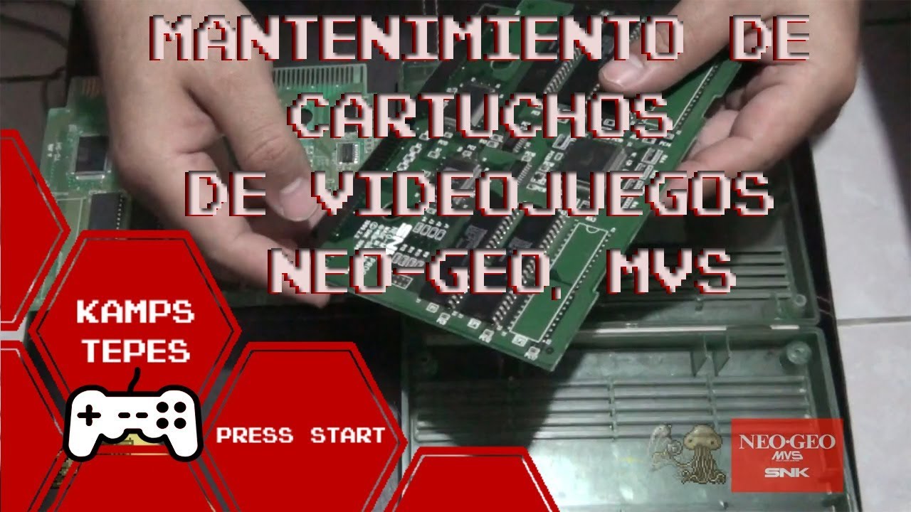 Mantenimiento de cartuchos de videojuegos (NEO-GEO, MVS)