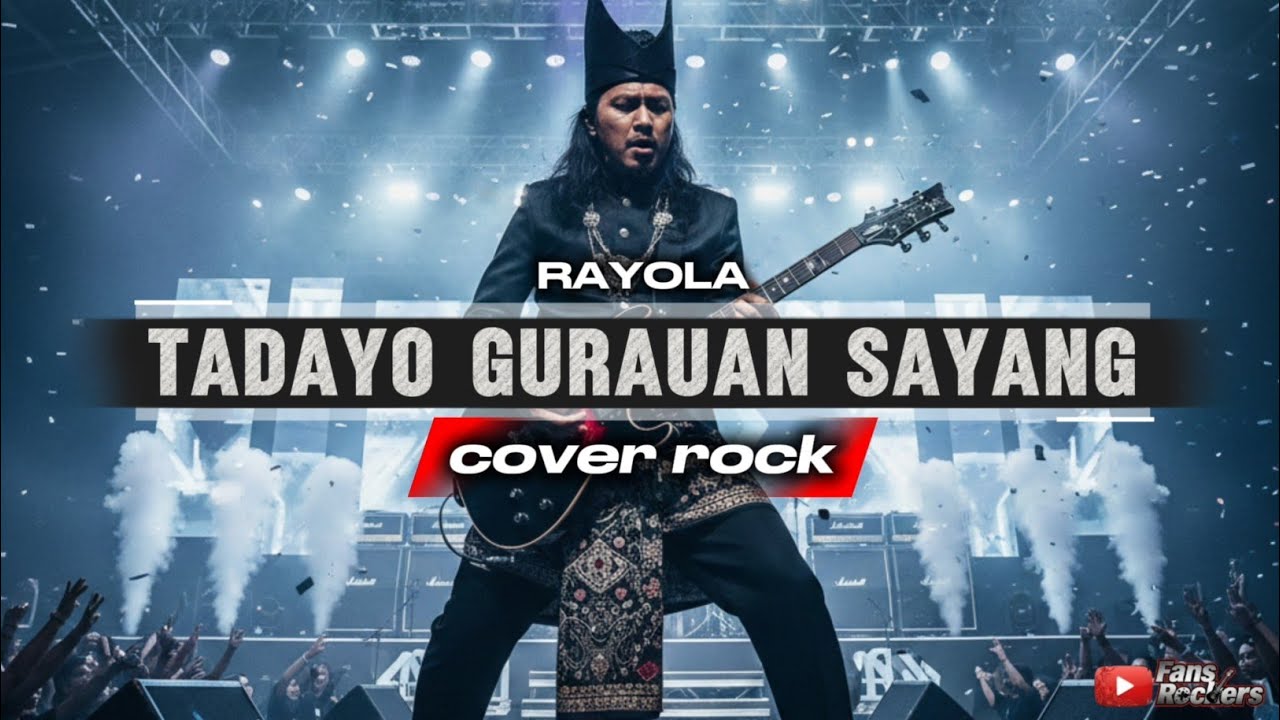 TADAYO GURAUAN SAYANG [COVER ROCK] LAGU MINANG COVER ROCK VIRAL