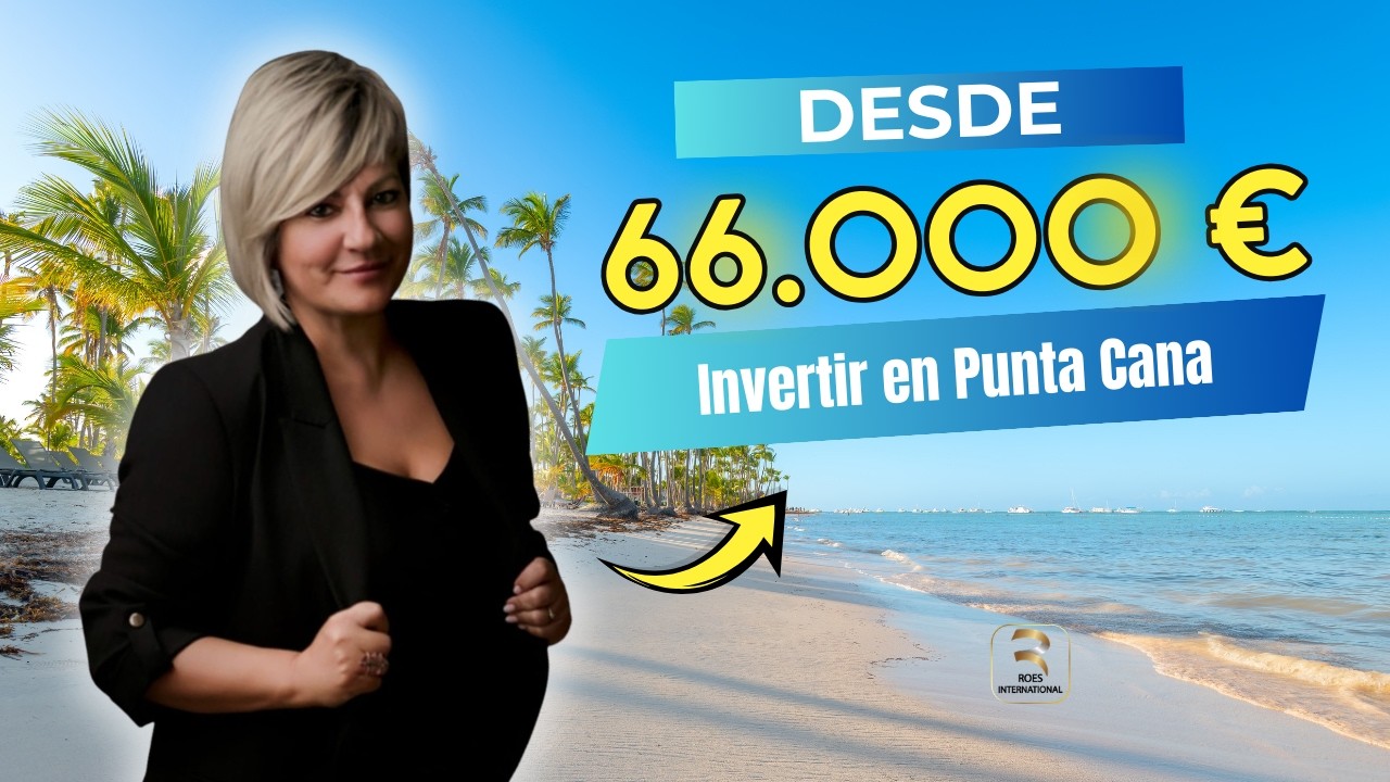 Cómo comprar un apartamento en Punta Cana con menos de 100.000€