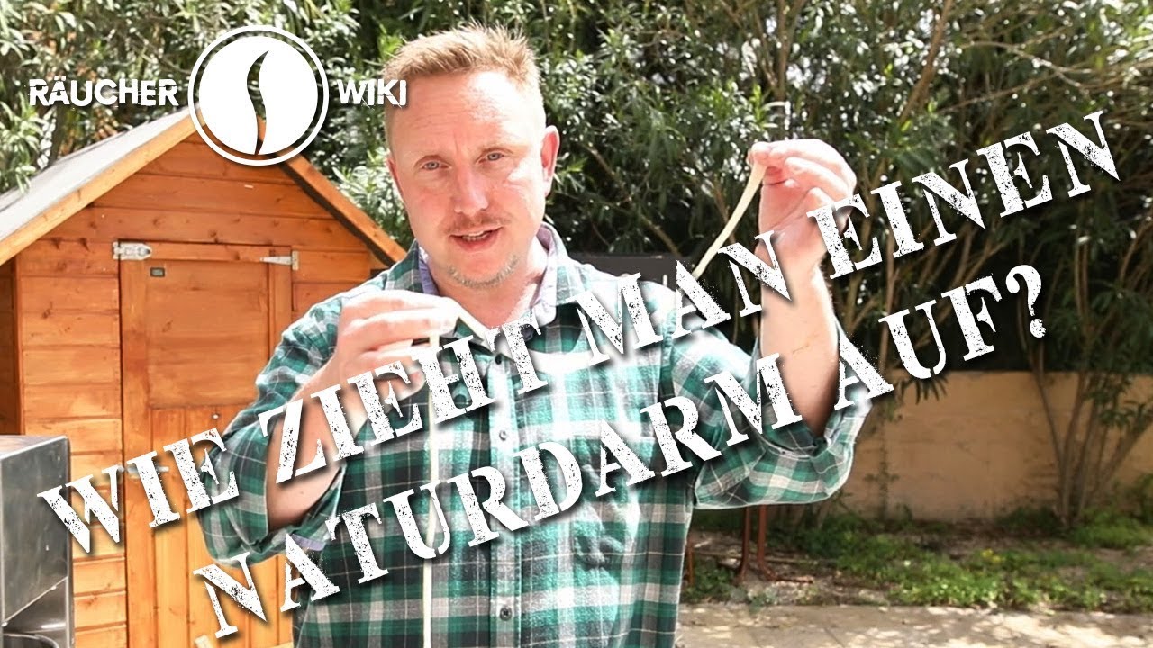 Darm zum Wursten aufziehen (Räucherwiki Folge 10)