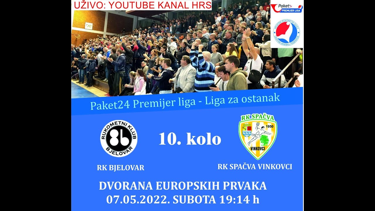 10.kolo RK Bjelovar - RK Spačva Vinkovci 07.05.2022._ LIVE video