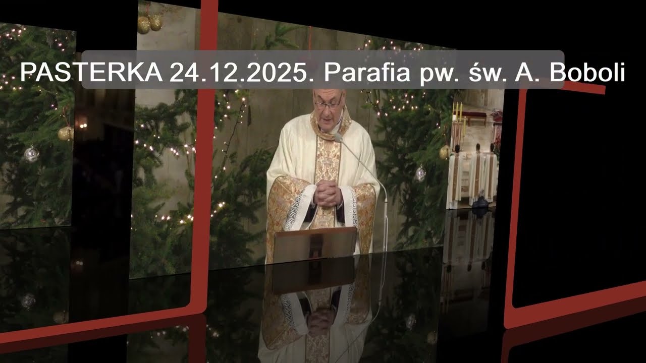 Parafia pw. św.  Andrzeja Boboli  -  PASTERKA 2025