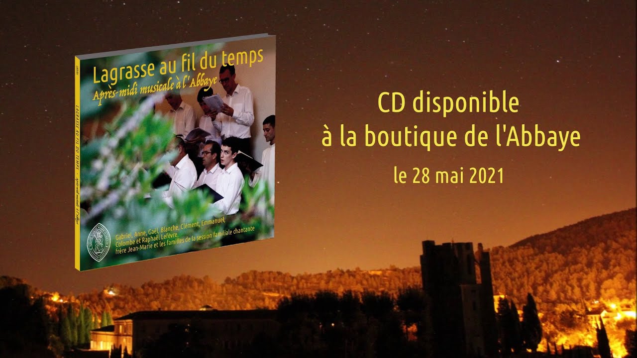 Découvrez le cd : LAGRASSE AU FIL DU TEMPS - Après-midi musicale à l'Abbaye