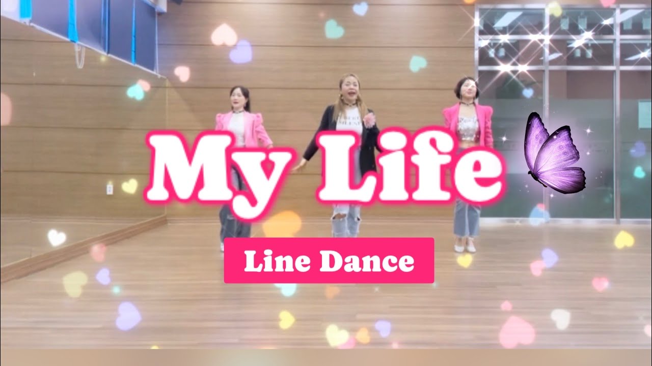 My Life Line Danceㅣ마이라이프 라인댄스ㅣ초급라인댄스ㅣBeginnerㅣ샤인라인댄스ㅣDemo