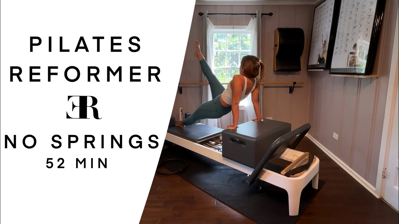 PILATES REFORMER   II   WORKOUT   II   NO SPRINGS   II   STRETCH ER