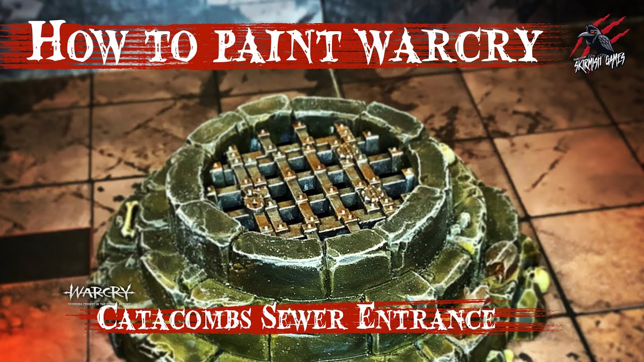 HOW TO PAINT WARCRY SEWER ENTRANCE - Warhammer Terrain - Warcry Catacombs