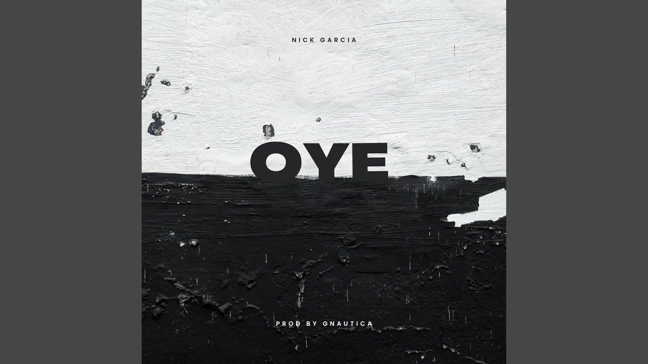 OYE (feat. Gnautica)