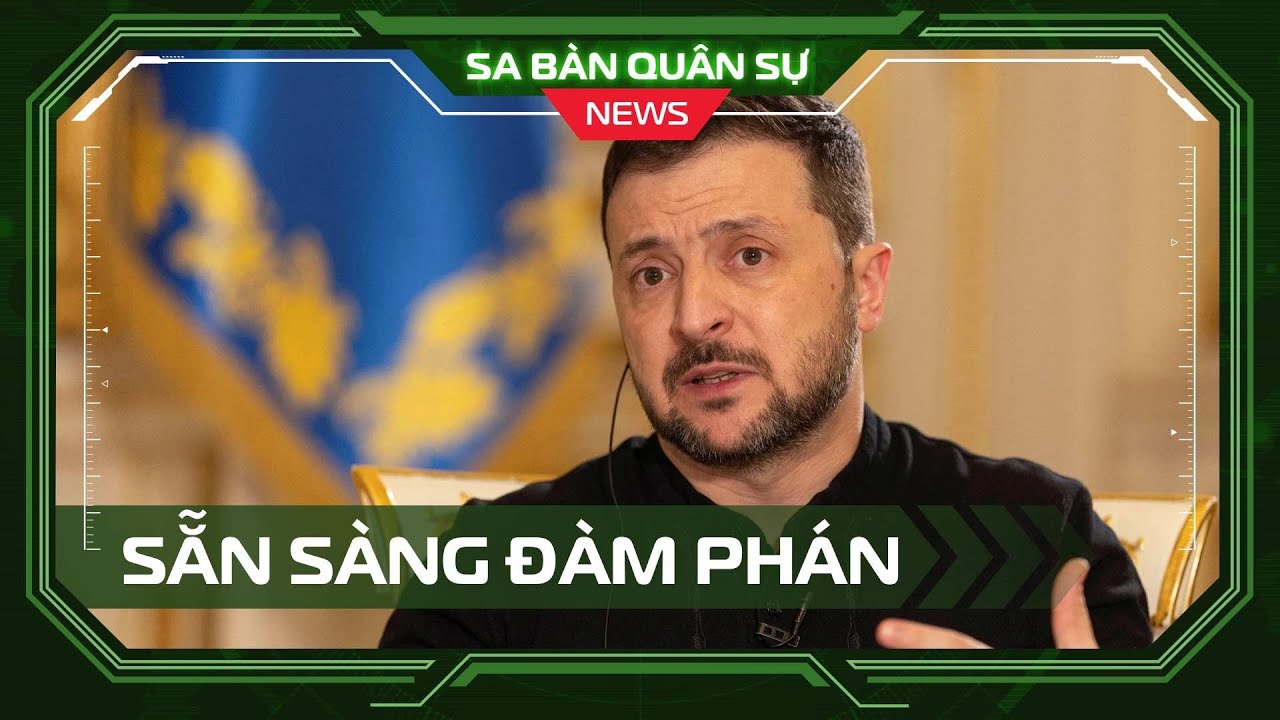 📺SBQS | Ukraine sẵn sàng cho vòng đàm phán hòa bình tiếp theo
