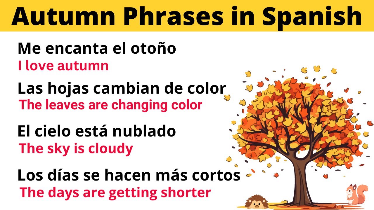 35 Essential Spanish Phrases for Autumn – Learn Seasonal Vocabulary!