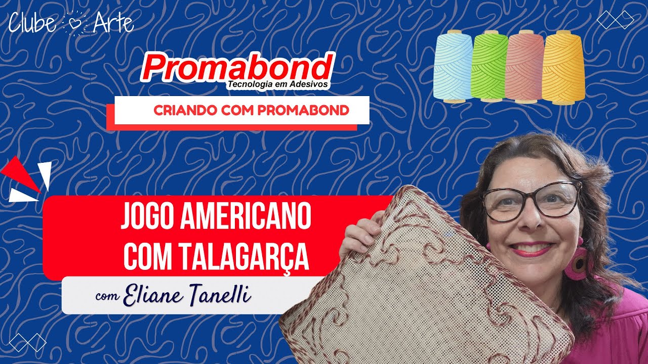 🎨✨ *Criando com Promabond - Jogo Americano com Talagarça com Eliane Tanelli* ✨🎨