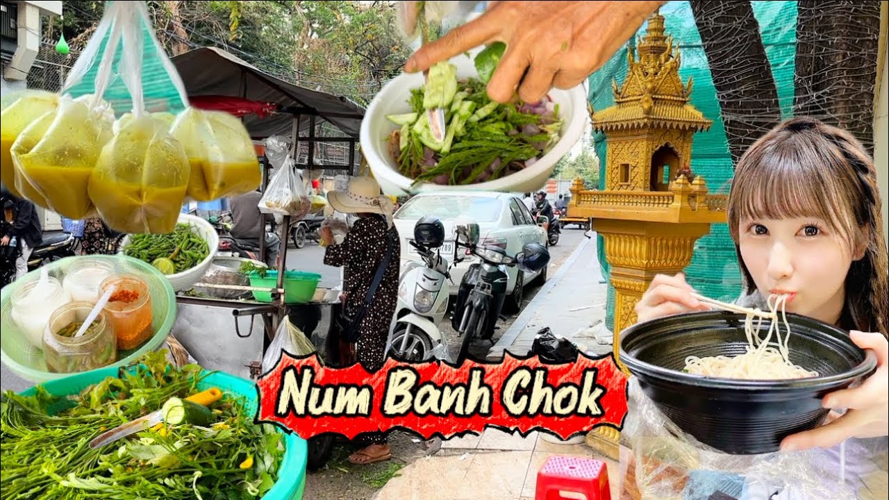 Num Banh Chok - Cambodian MOST Popular Street Foods 2026 a food tour with Thao-TV