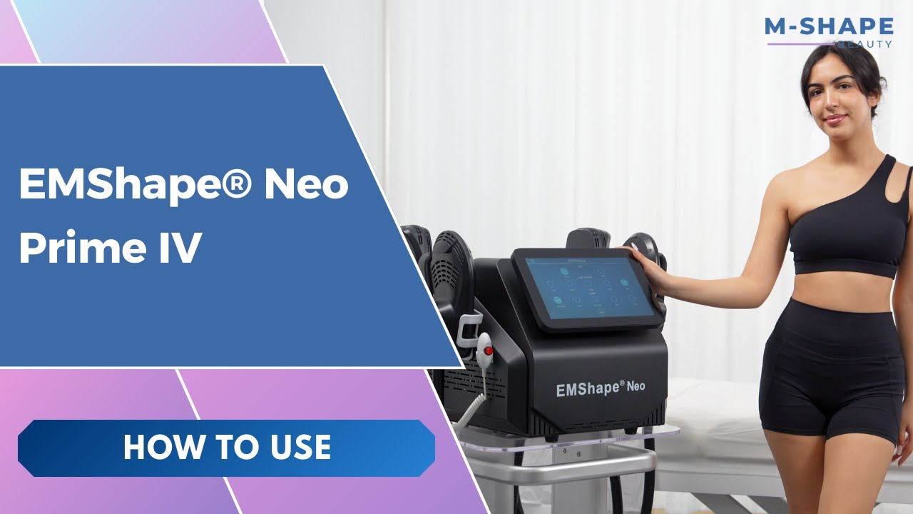 How to Use: EMShape® Neo Prime IV