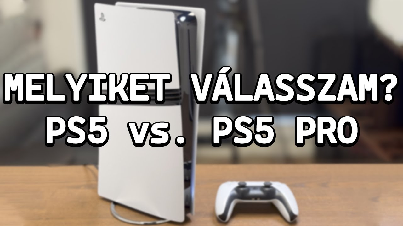 Melyiket válasszam? PS5 vs. PS5 Pro