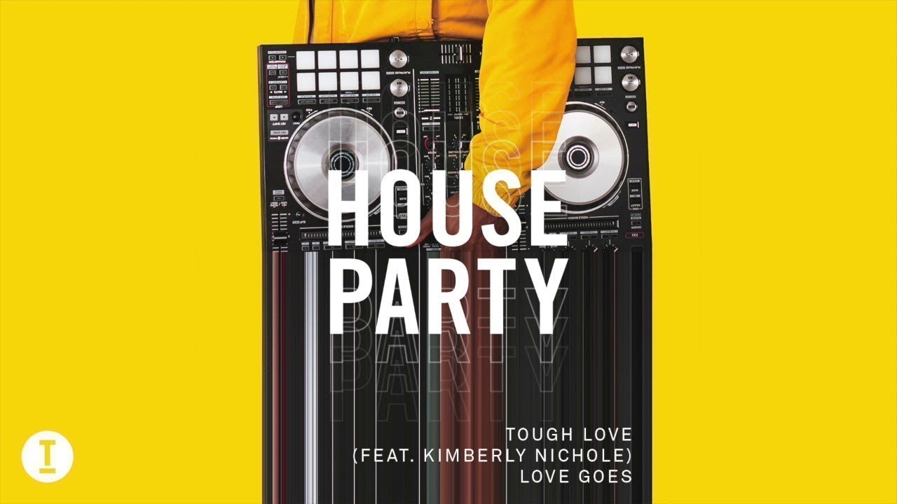 Tough Love (feat. Kimberly Nichole) - Love Goes (Extended Mix)