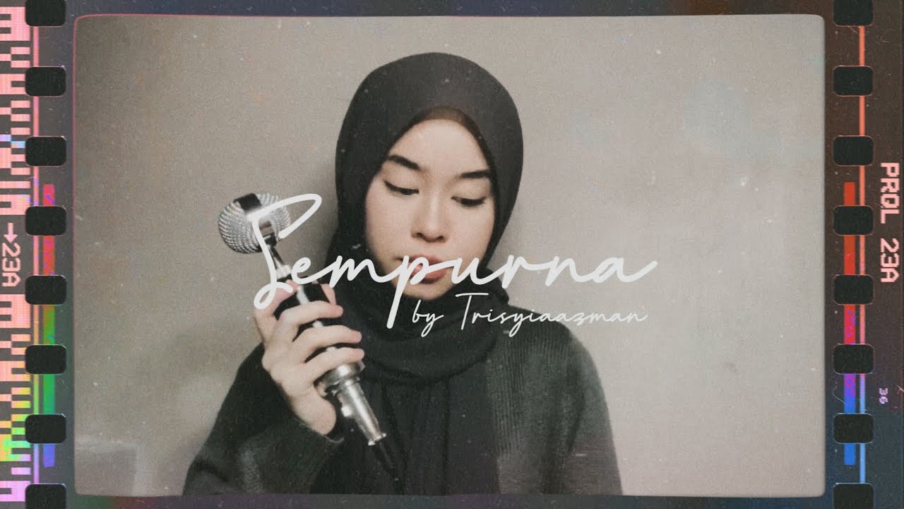 Sempurna - Insomniacks ( Cover by Trisyia Azman )