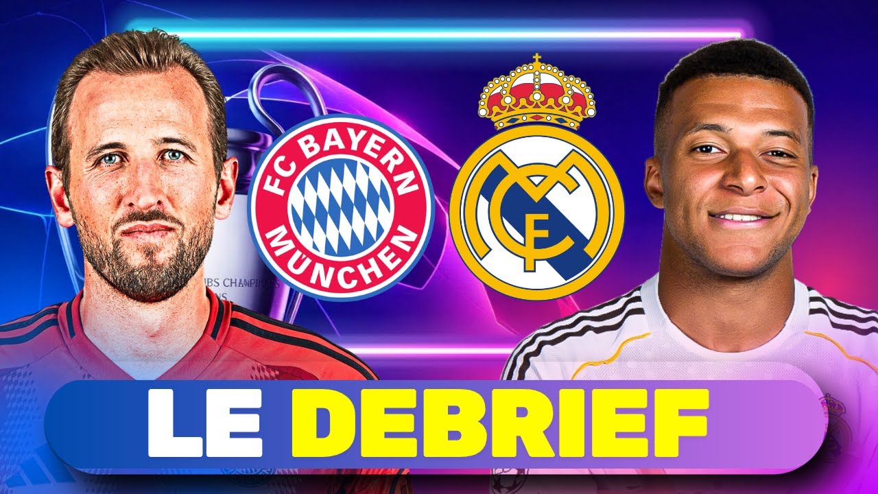 🔴 Bayern Munich 🆚 Real Madrid (4-3) | DEBRIEF