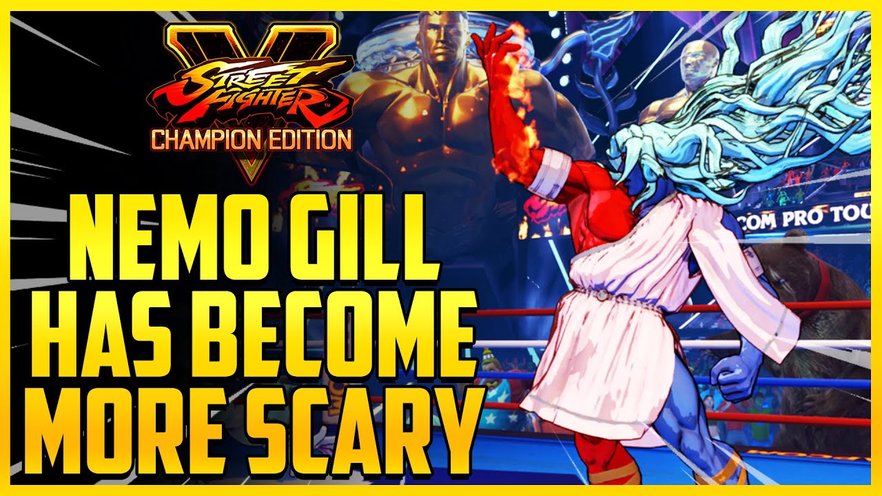 Buffed Gill Rampage | SFV Champion Edition - Nemo Gill Has Become More Scary  - Final Season