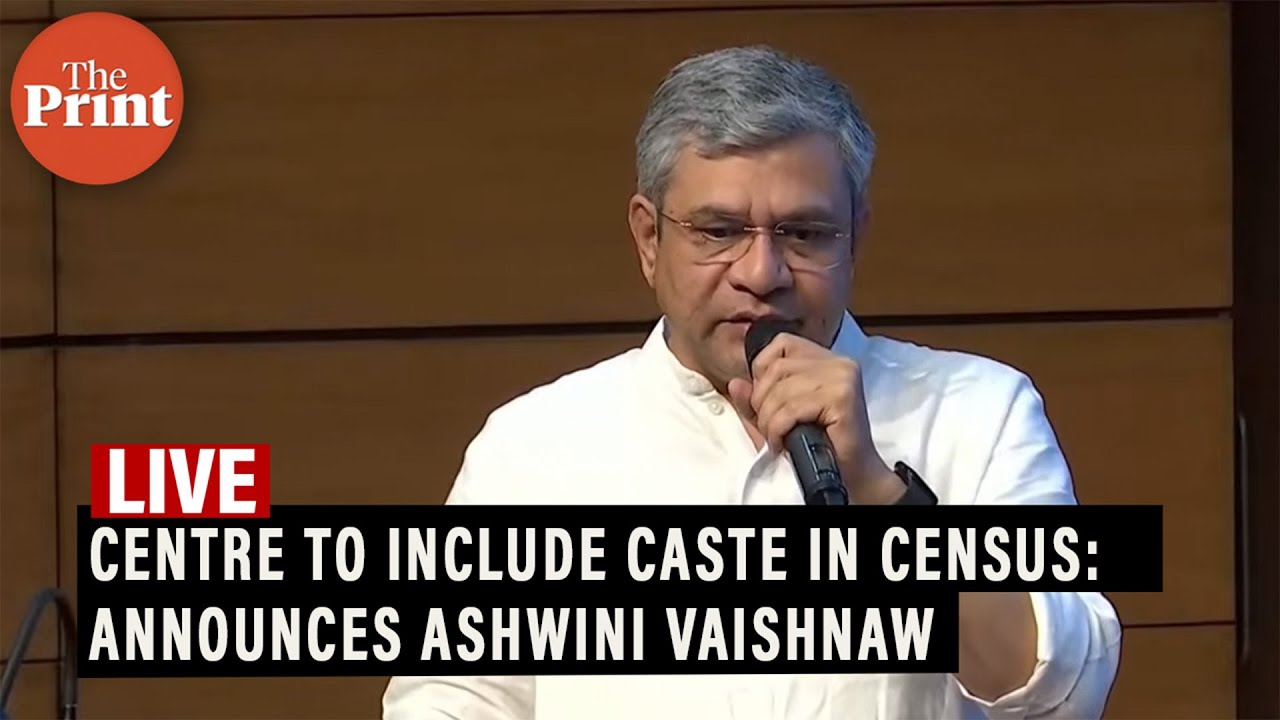 Centre to include Caste in Census: Union Minister Ashwini Vaishanaw announces | LIVE