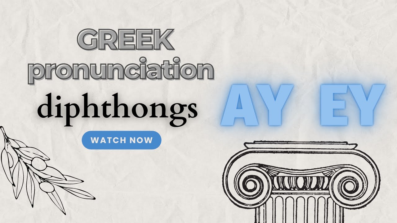 MODERN GREEK Pronunciation. Diphthongs ΑΥ / ΕΥ in voiced and voiceless versions