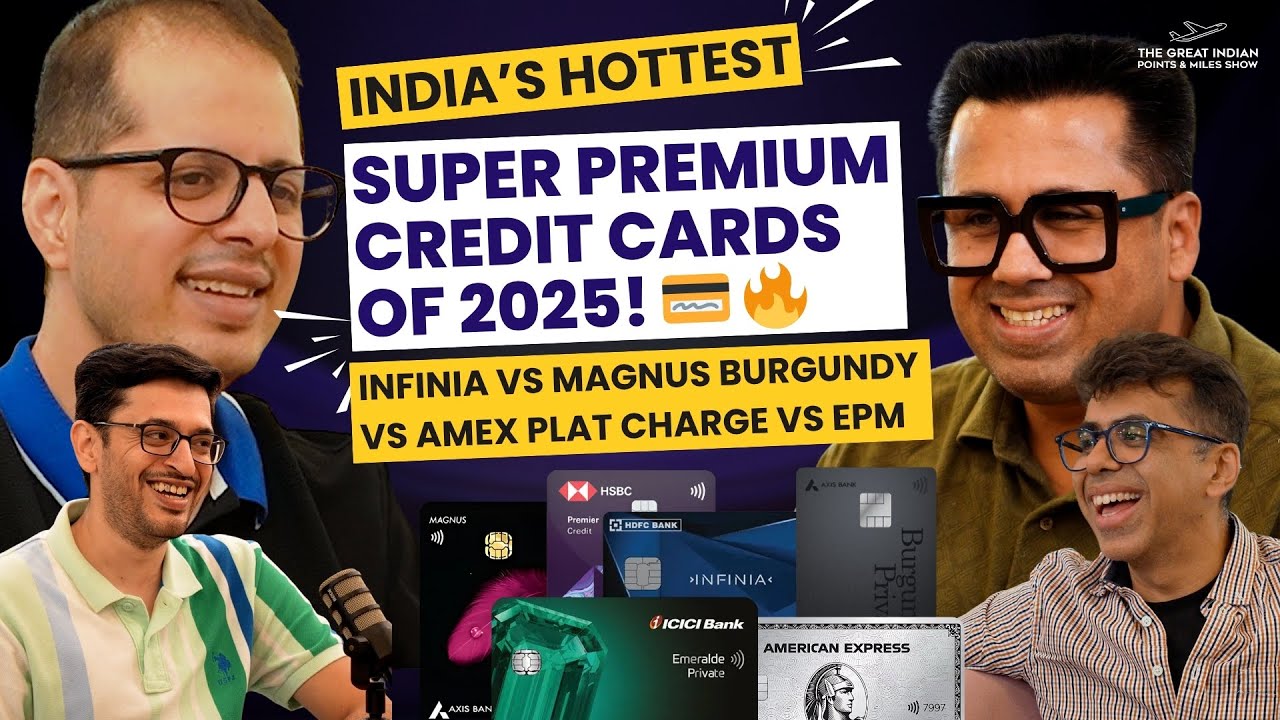 India's Best Super Premium Credit Cards 2025: Axis Magnus Burgundy vs HDFC Infinia vs ICICI EPM