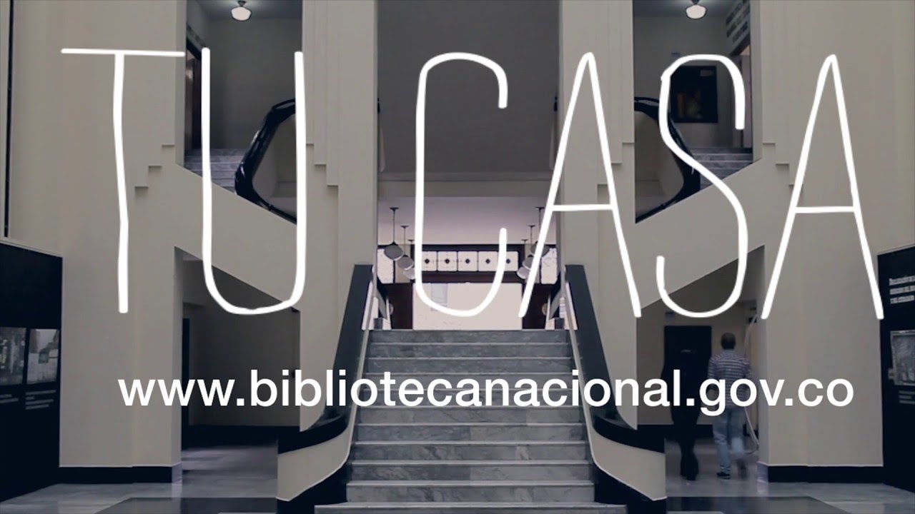 Biblioteca Nacional de Colombia. ¡La Casa de los Colombianos!
