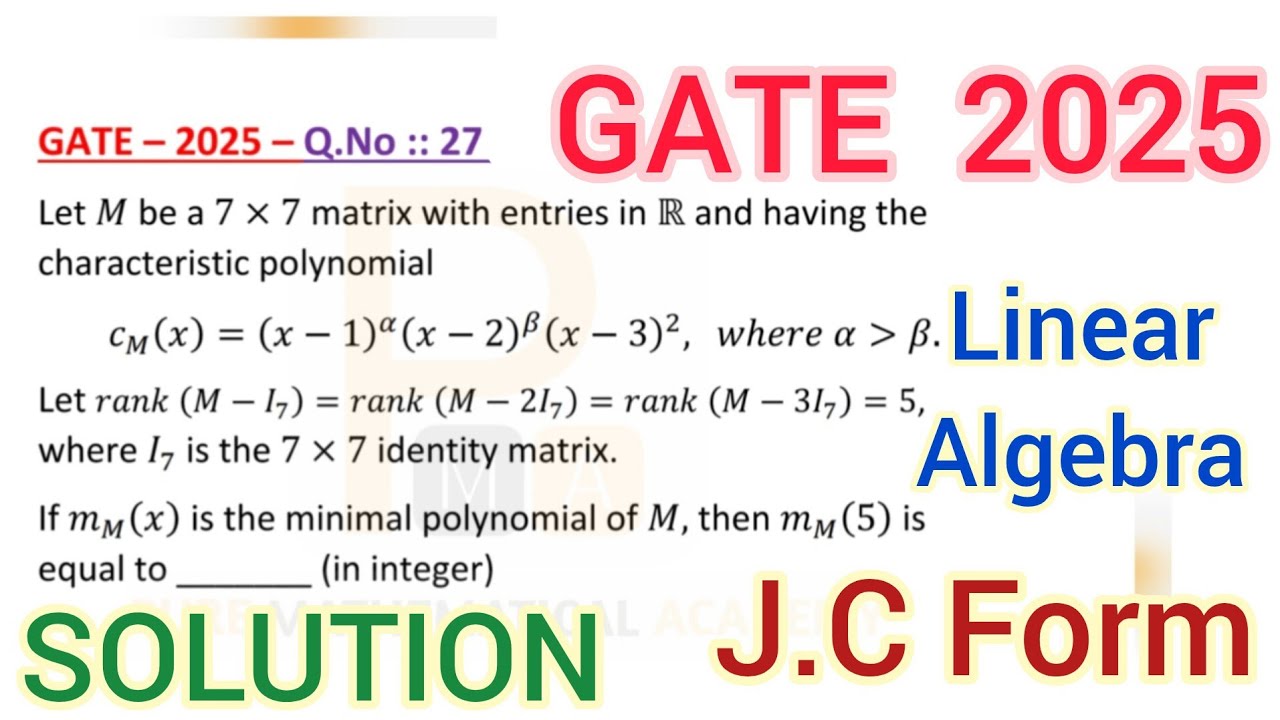 GATE 2025 Linear Algebra Solution | GATE 2025 Mathematics Linear Algebra Solution | Q.No 27 Solution