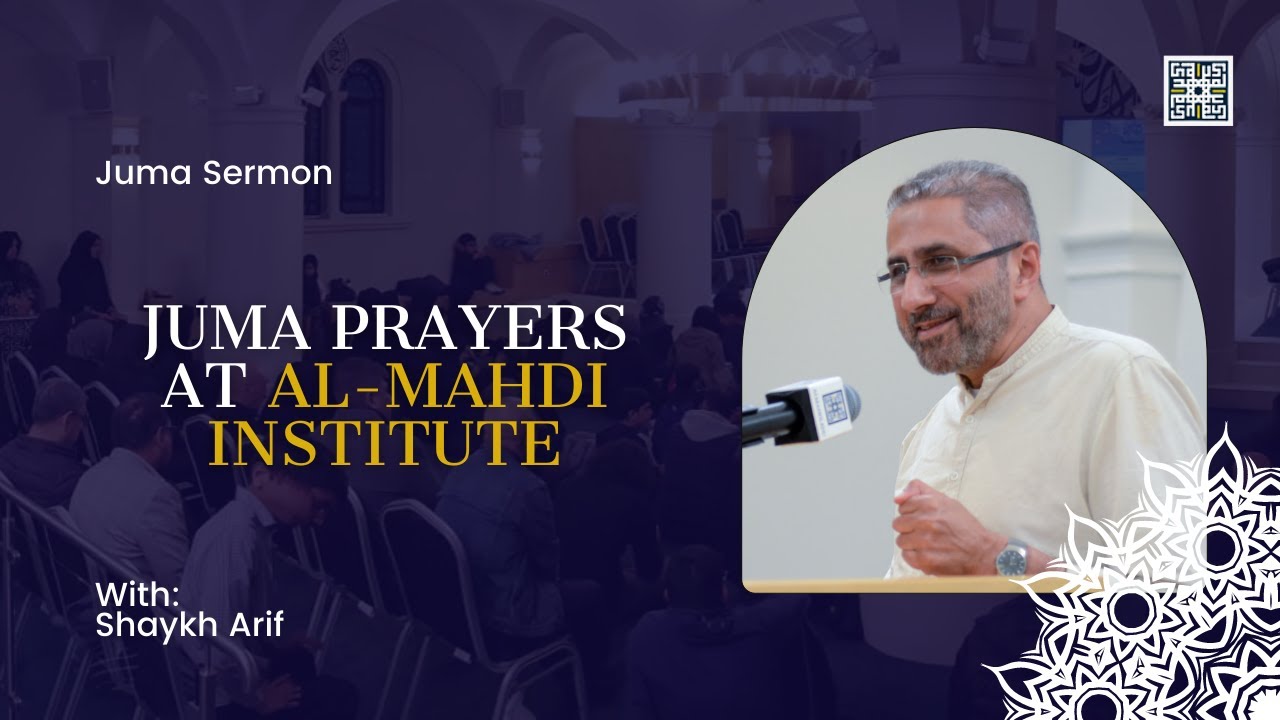Juma Sermon with Shaykh Arif | 16 June 2023