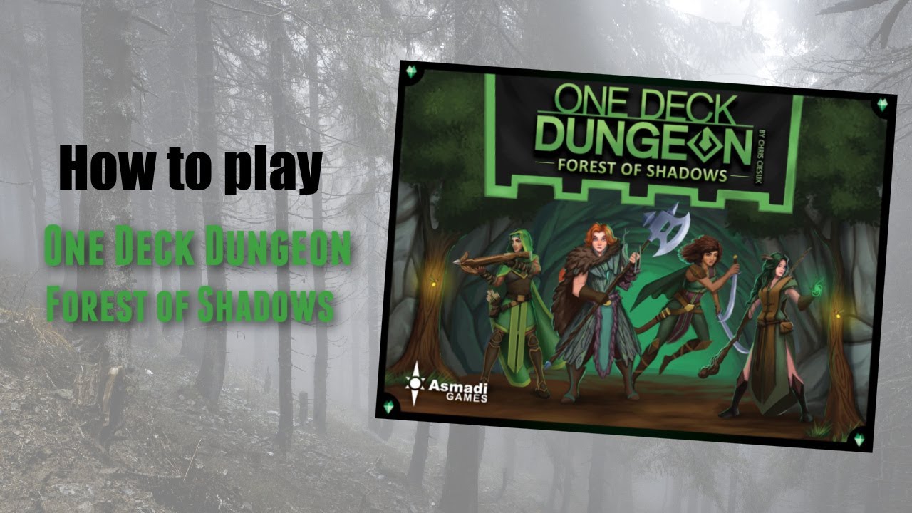 How to Play One Deck Dungeon: Forest of Shadows