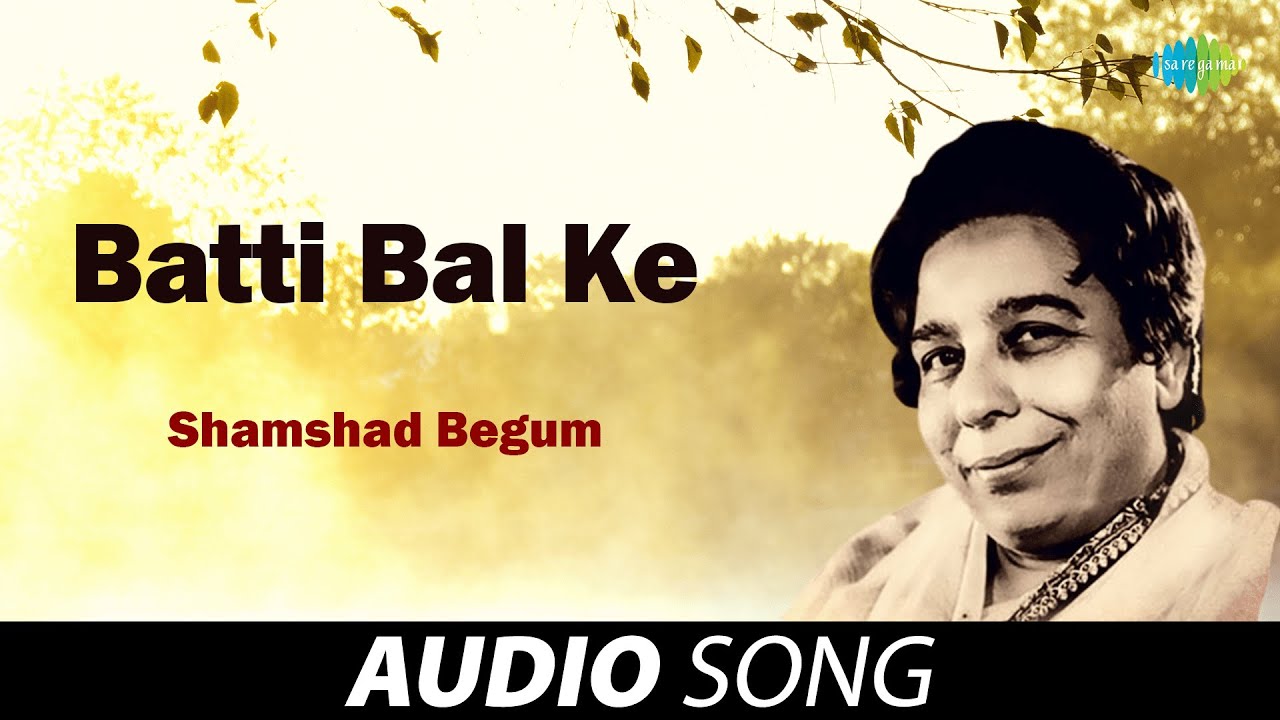 Batti Bal Ke | Old Punjabi Songs | Punjabi Songs 2022