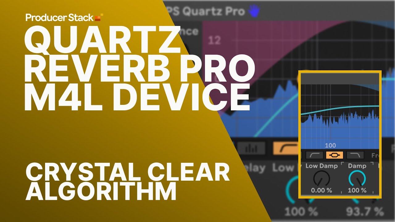 Quartz Reverb M4L Pro | Hybrid Reverb Engine Walkthrough