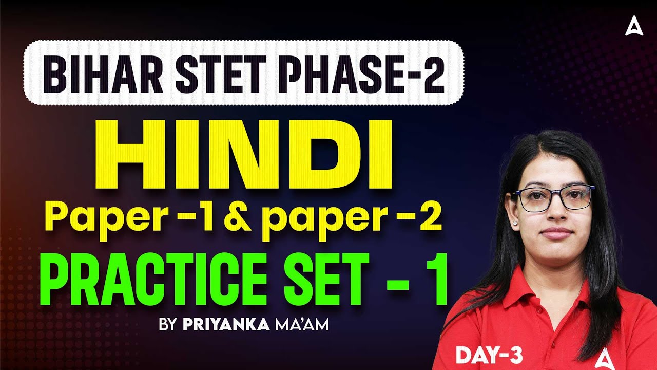 BPSC TRE/STET Hindi Classes 2025 | BPSC TRE 4.0 (Class 6 to 10) Hindi Grammar By Priyanka Ma’am