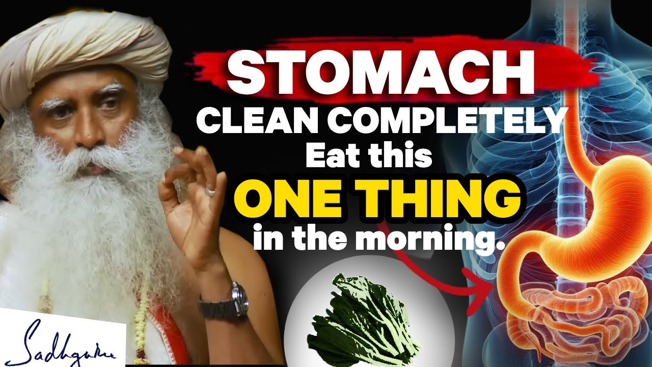 🔴Eat this ONE GREEN LEAF | Your stomach will be completely CLEAN | Sadhguru