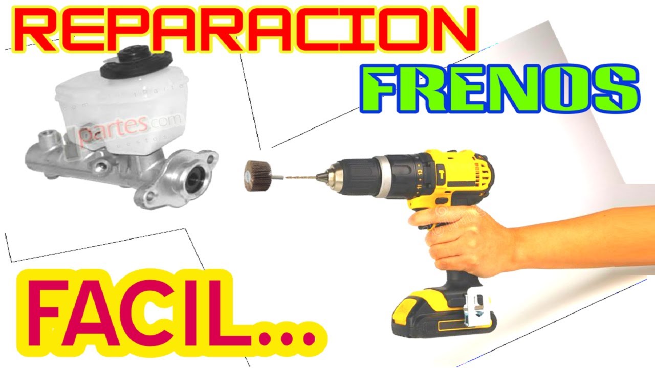 como reparar bomba de frenos