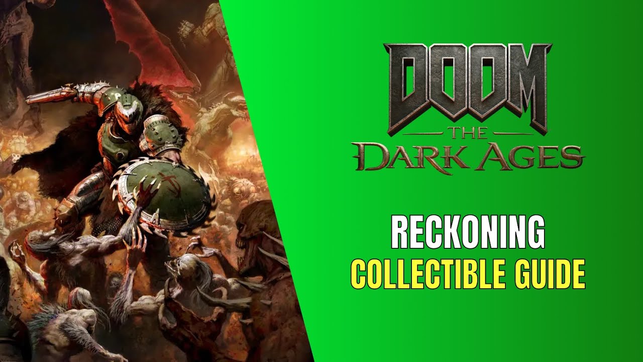 Doom: The Dark Ages Reckoning All Collectible Locations - 100% Guide