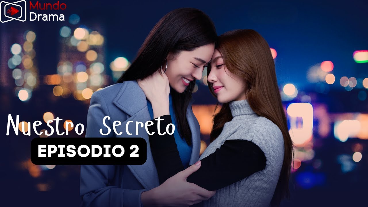 Nuestro Secreto  - Capítulo 2 | Fahlada revive el pasado que quiso olvidar 💥