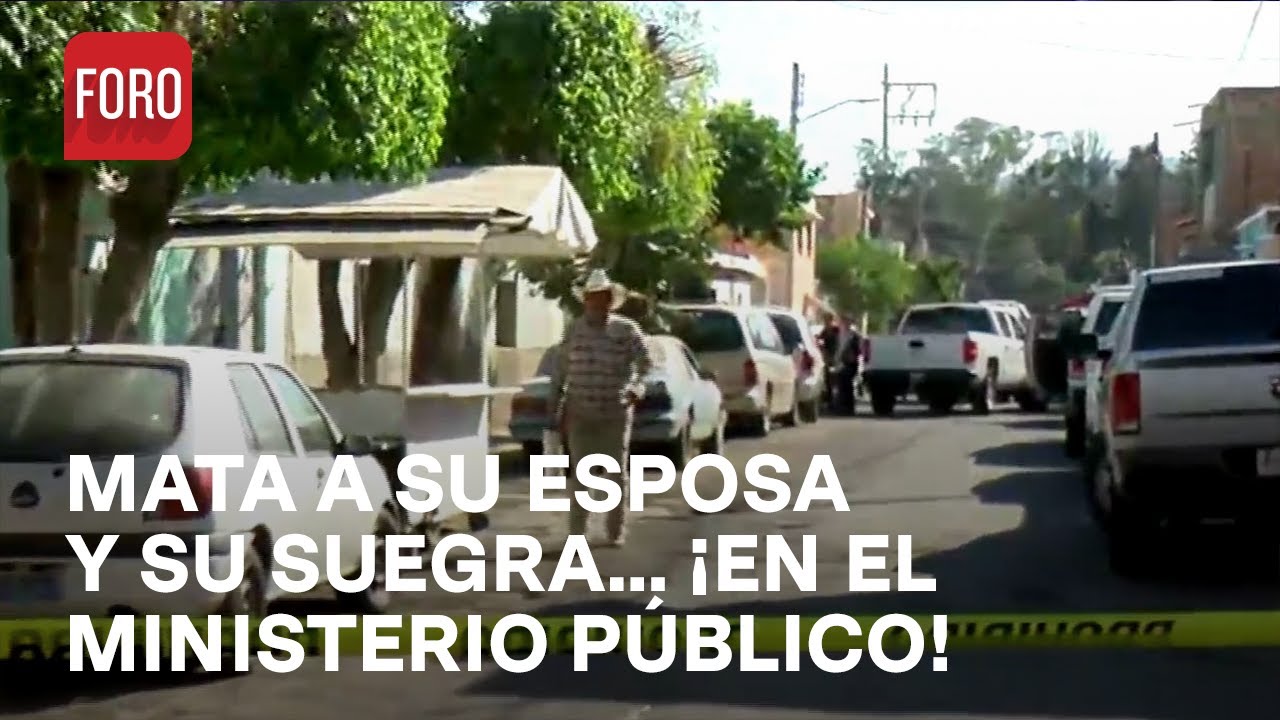 Hombre mata a esposa y suegra a balazos en MP de Guadalajara - A Las Tres