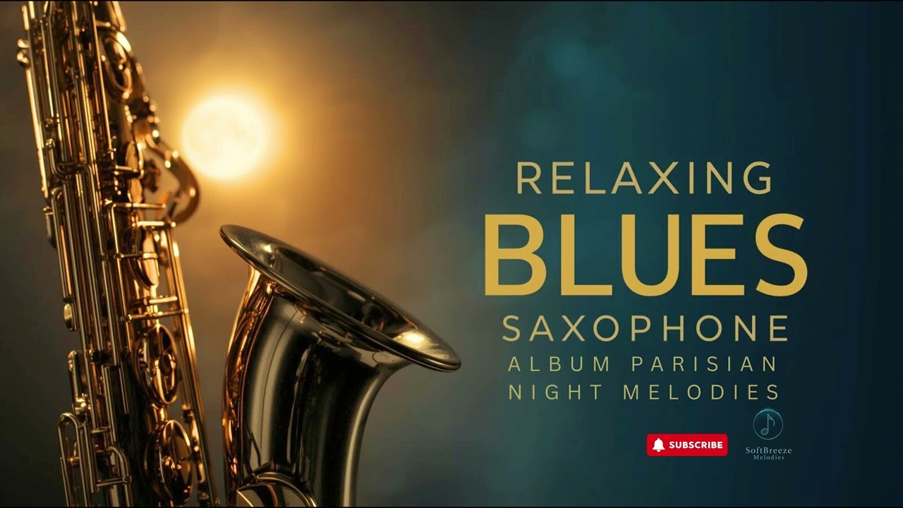 Parisian Night Melodies 🌙 Smooth Jazz Saxophone for Serene Eiffel Tower Views