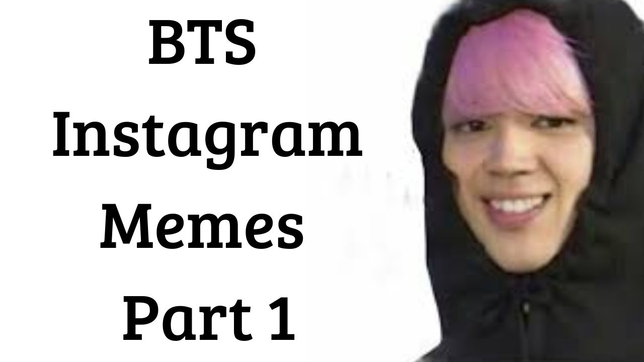 BTS Instagram Memes