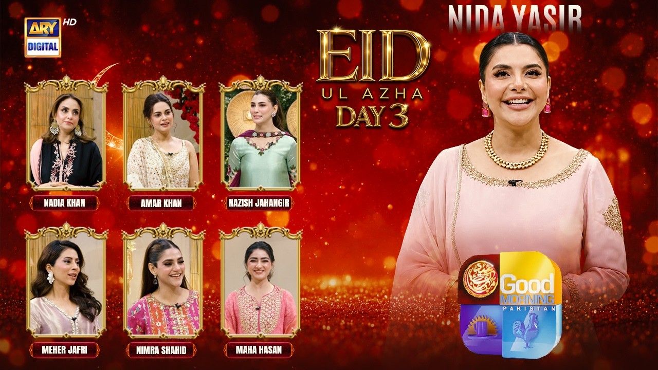 Good Morning Pakistan | Eid Day 3 | 29 May 2026 | ARY Digital