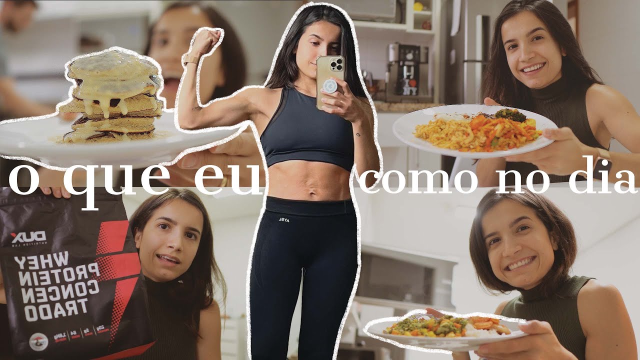 O QUE EU COMO NUM DIA PARA DEFINIR E GANHAR MASSA MUSCULAR COM DIETA (bem realzão) | Vanessa Lino