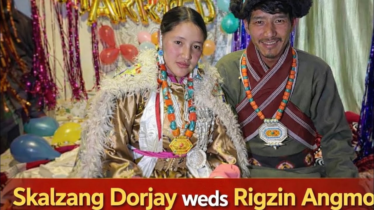 ||LADAKHI WEDDING 💒 || SKALZANG DORJAY WEDS RIGZEN ANGMO 💍❤️||