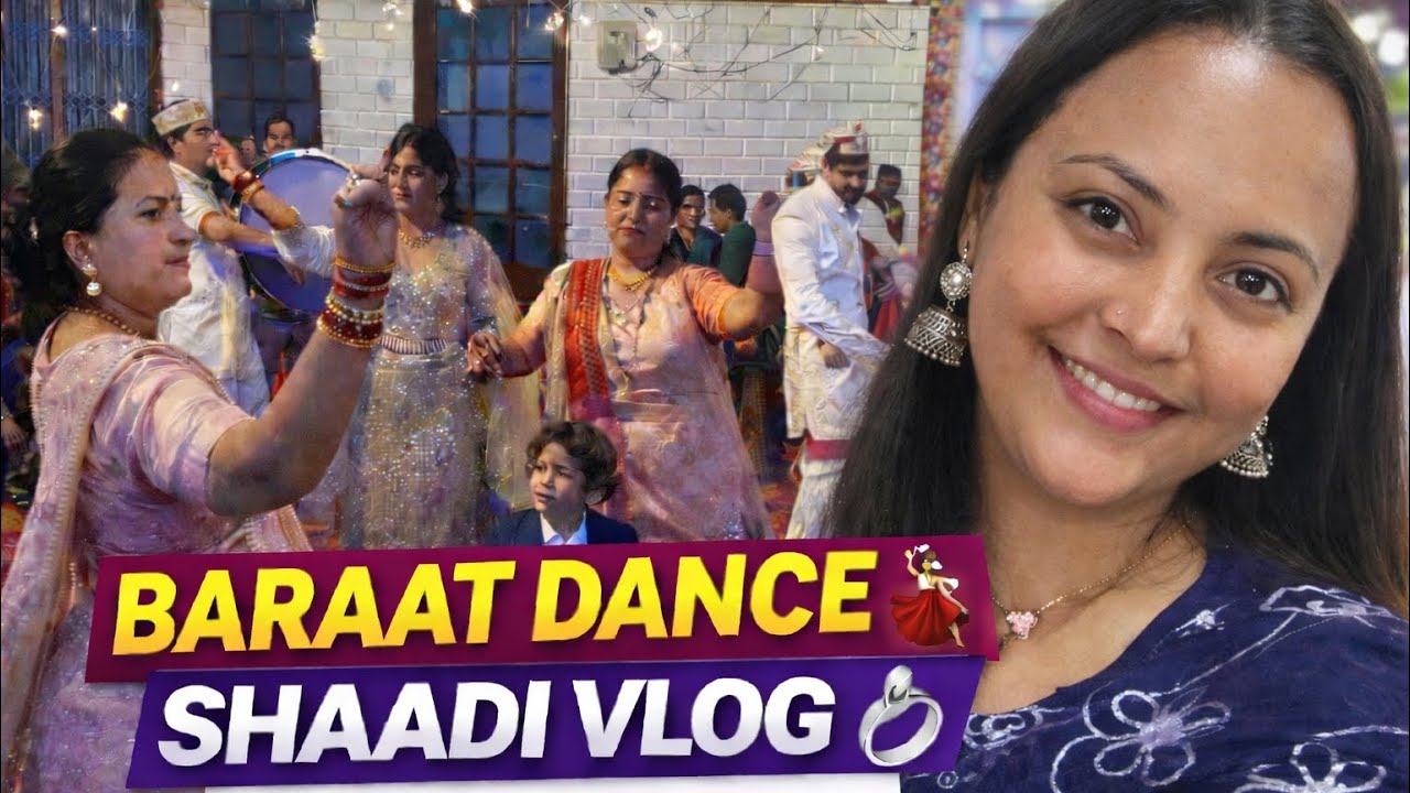 Shaadi ka Full Vlog 💍💗|| Baraat, Dance, Jaimala & Dulhan Welcome|| kaju vlogs ||