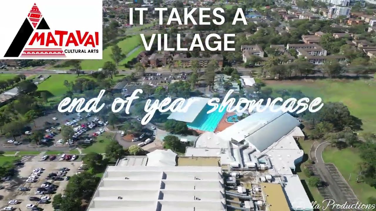 2024 Matavai, IT TAKES A VILLAGE, end of year showcase