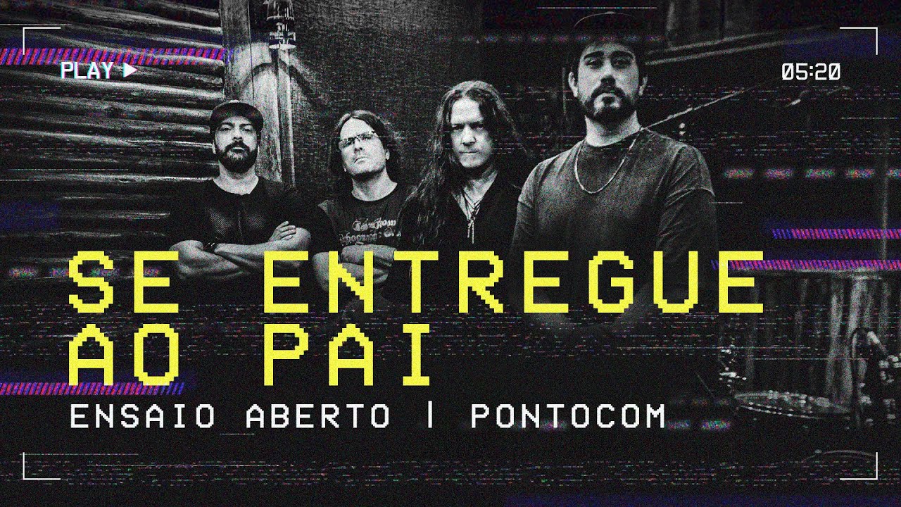 Pontocom | Se Entregue ao Pai (Ensaio Aberto)