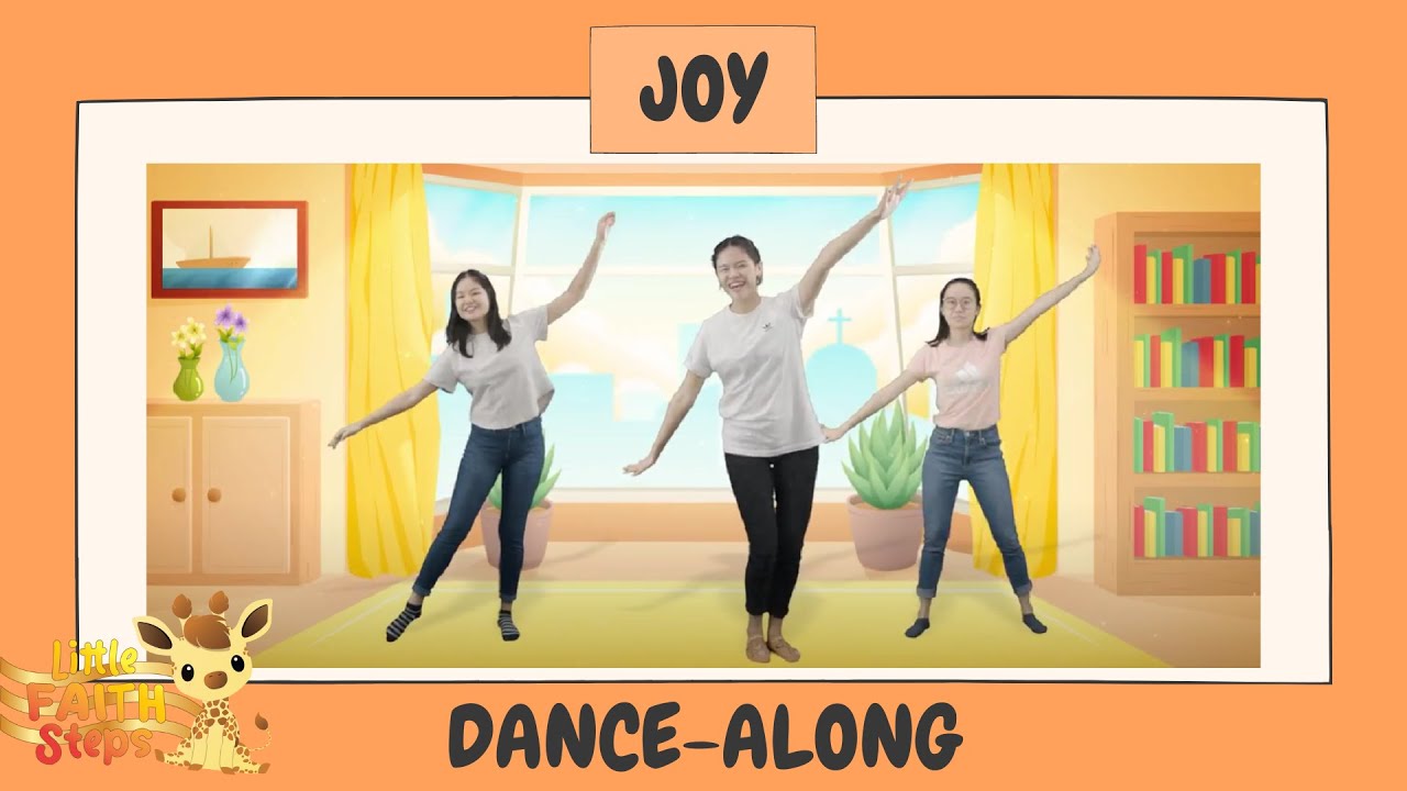 Joy | Children's Action Song | Little Faith Steps